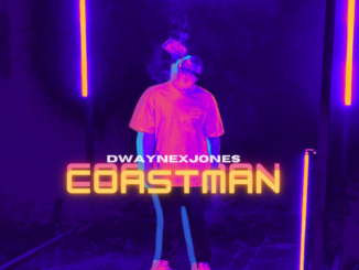 **Press Release** DwayneXJones Releases Debut Single “Coastman”