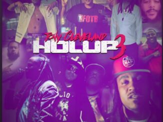 Tony Cleveland's 'Hol Up 3': A Raw and Unfiltered Journey Through Urban Life